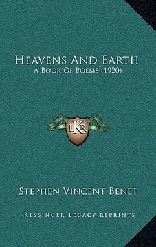 portada heavens and earth: a book of poems (1920)