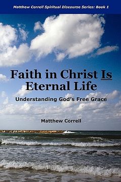 portada faith in christ is eternal life (in English)