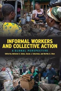 portada Informal Workers and Collective Action: A Global Perspective (in English)