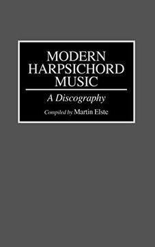 portada Modern Harpsichord Music: A Discography (Discographies: Association for Recorded Sound Collections Discographic Reference) (in English)
