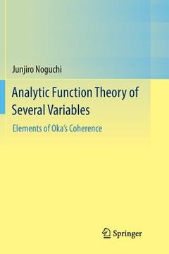 portada Analytic Function Theory of Several Variables: Elements of Oka's Coherence (en Inglés)