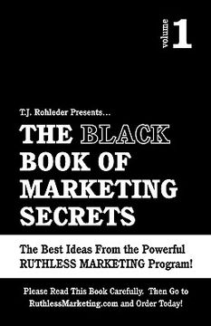portada the black book of marketing secrets, vol. 1 (en Inglés)