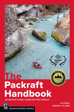 portada The Packraft Handbook: An Instructional Guide for the Curious (en Inglés)