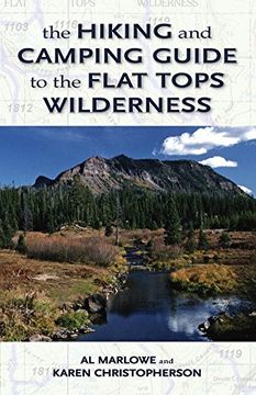 portada The Hiking and Camping Guide to Colorado's Flat Tops Wilderness (The Pruett Series) (in English)