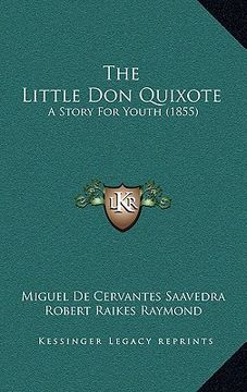 portada the little don quixote: a story for youth (1855) (en Inglés)