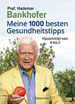 portada Meine 1000 Besten Gesundheitstipps. Hausmittel von a bis z (in German)