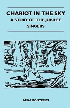 portada chariot in the sky - a story of the jubilee singers (en Inglés)
