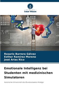 portada Emotionale Intelligenz bei Studenten mit medizinischen Simulatoren (in German)