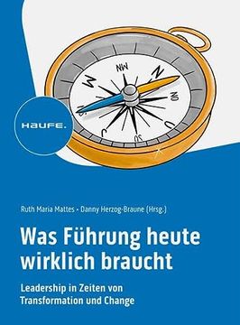 portada Was Führung Heute Wirklich Braucht (in German)