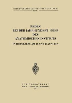 portada Reden bei der Jahrhundert-Feier des Anatomischen Instituts in Heidelberg am 24. und 25. Juni 1949 (Schriften der Universität Heidelberg) (German Edition)
