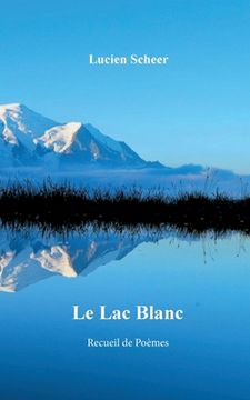 portada Le lac blanc (en Francés)