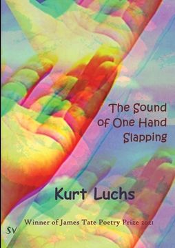 portada The Sound of One Hand Slapping 