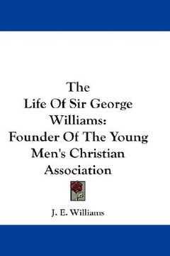 portada the life of sir george williams