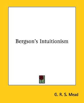 portada bergson's intuitionism (en Inglés)