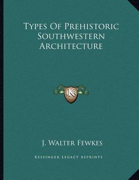 portada types of prehistoric southwestern architecture