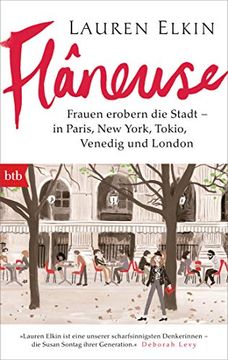 portada Flâneuse: Frauen Erobern die Stadt - in Paris, new York, Tokyo, Venedig und London (in German)