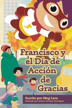 portada Francisco y el día de Acción de Gracias (in Spanish)