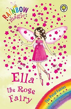 portada The Petal Fairies: 49: Ella the Rose Fairy (Rainbow Magic)