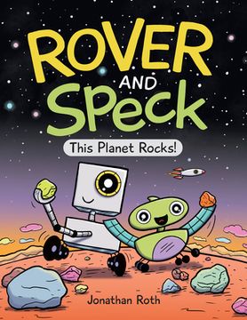 portada Rover and Speck: This Planet Rocks! (en Inglés)