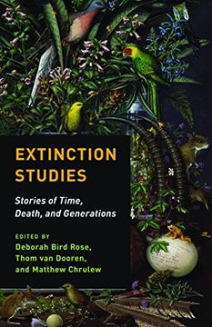 portada Extinction Studies: Stories of Time, Death, and Generations