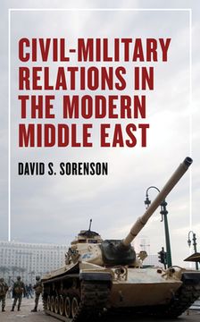 portada Civil-Military Relations in the Modern Middle East (en Inglés)