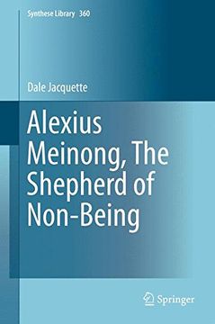 portada Alexius Meinong, the Shepherd of Non-Being (Synthese Library) (en Inglés)