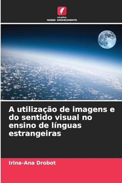 portada A Utilização de Imagens e do Sentido Visual no Ensino de Línguas Estrangeiras (en Portugués)