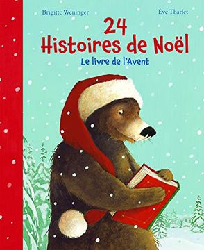 portada 24 Histoires de Noël: Le Livre de L'avent (en Francés)