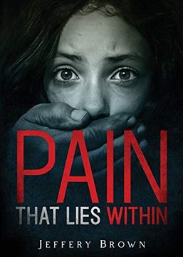 portada Pain That Lies Within (en Inglés)