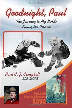 portada Good Night, Paul - The Journey to My NHL: Living the Dream