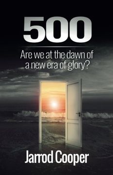 portada 500: Are We at the Dawn of a New Era of Glory?