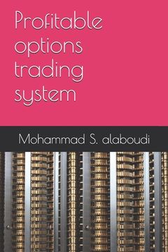 portada Profitable options trading system (in English)