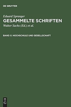 portada Gesammelte Schriften, Band x, Hochschule und Gesellschaft (en Alemán)