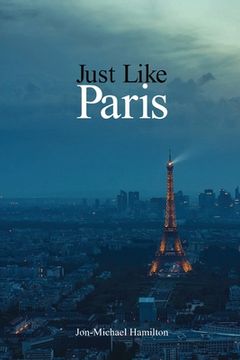 portada Just Like Paris (en Inglés)