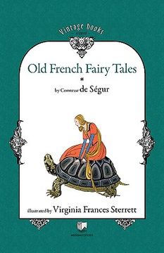 portada old french fairy tales (vol. 1) (en Inglés)