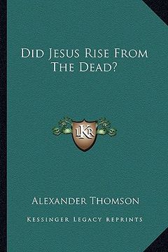 portada did jesus rise from the dead? (en Inglés)