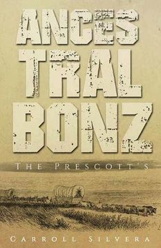 portada Ancestral Bonz: The Prescotts