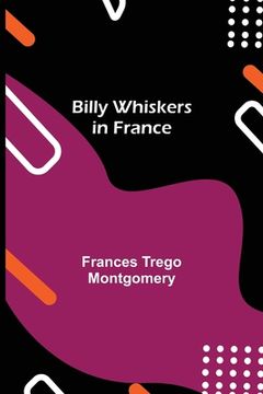 portada Billy Whiskers in France (en Inglés)