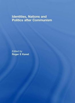 portada Identities, Nations and Politics After Communism (en Inglés)