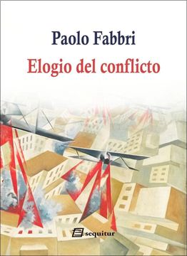 portada Elogio del Conflicto (in Spanish)