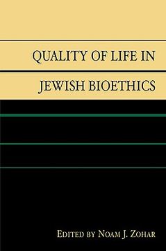 portada quality of life in jewish bioethics (en Inglés)