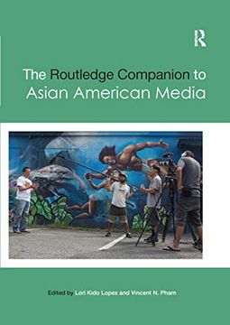 portada The Routledge Companion to Asian American Media (Routledge Media and Cultural Studies Companions) (en Inglés)