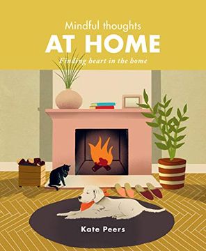 portada Mindful Thoughts at Home: Finding Heart in the Home 