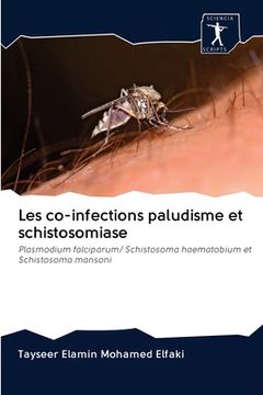 portada Les co-infections paludisme et schistosomiase (en Francés)