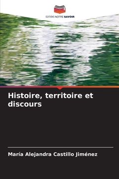portada Histoire, territoire et discours (en Francés)