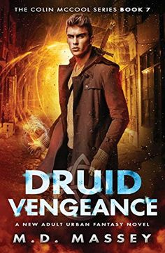 portada Druid Vengeance: A new Adult Urban Fantasy Novel (The Colin Mccool Paranormal Suspense Series) (en Inglés)