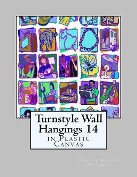 portada Turnstyle Wall Hangings 14: in Plastic Canvas (en Inglés)