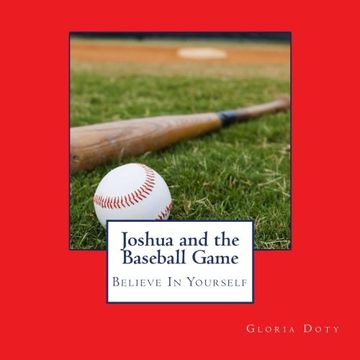 portada Joshua and the Baseball Game: Believe in Yourself