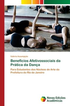 portada Benefícios Afetivossociais da Prática da Dança (en Portugués)