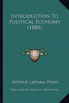 portada introduction to political economy (1880) (in English)
